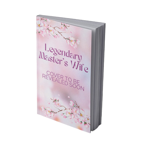 The Legendary Master's Wife