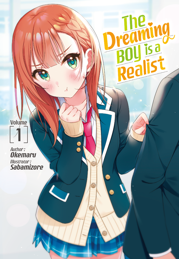The Dreaming Boy Is a Realist Vol. 1